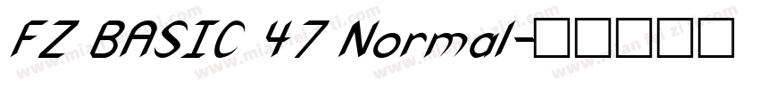 FZ BASIC 47 Normal字体转换